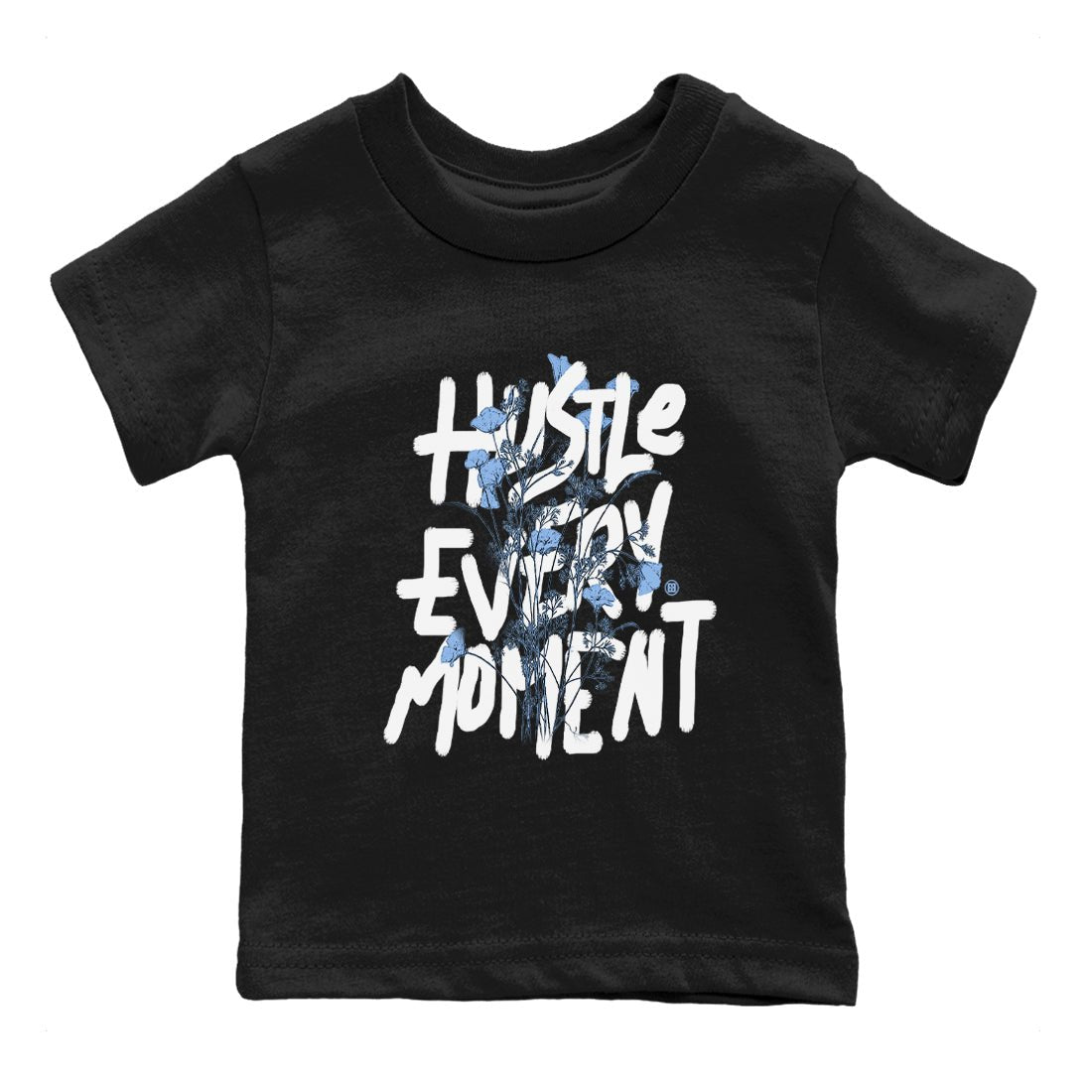 Air Jordan 4 WMNS Aluminumsneaker match tee Hustle Every Moment sneaker match tees Air Jordan 4 Forget Me Not best t-shirts to match jordans SNRT Sneaker Tees Youth Baby Black 2 tee