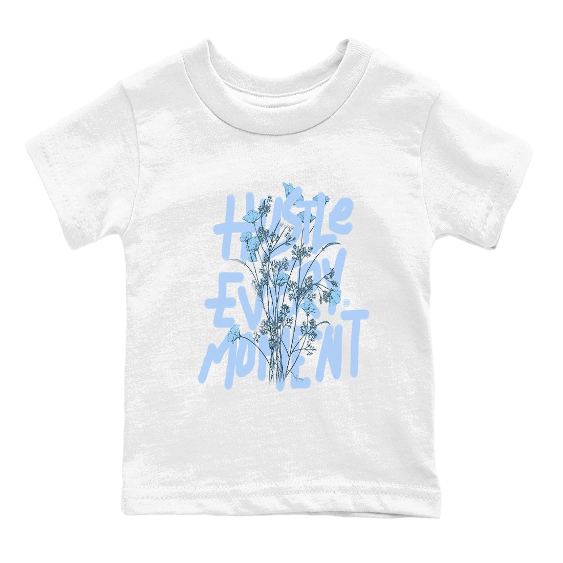 Air Jordan 4 WMNS Aluminumsneaker match tee Hustle Every Moment sneaker match tees Air Jordan 4 Forget Me Not best t-shirts to match jordans SNRT Sneaker Tees Youth Baby White 2 tee
