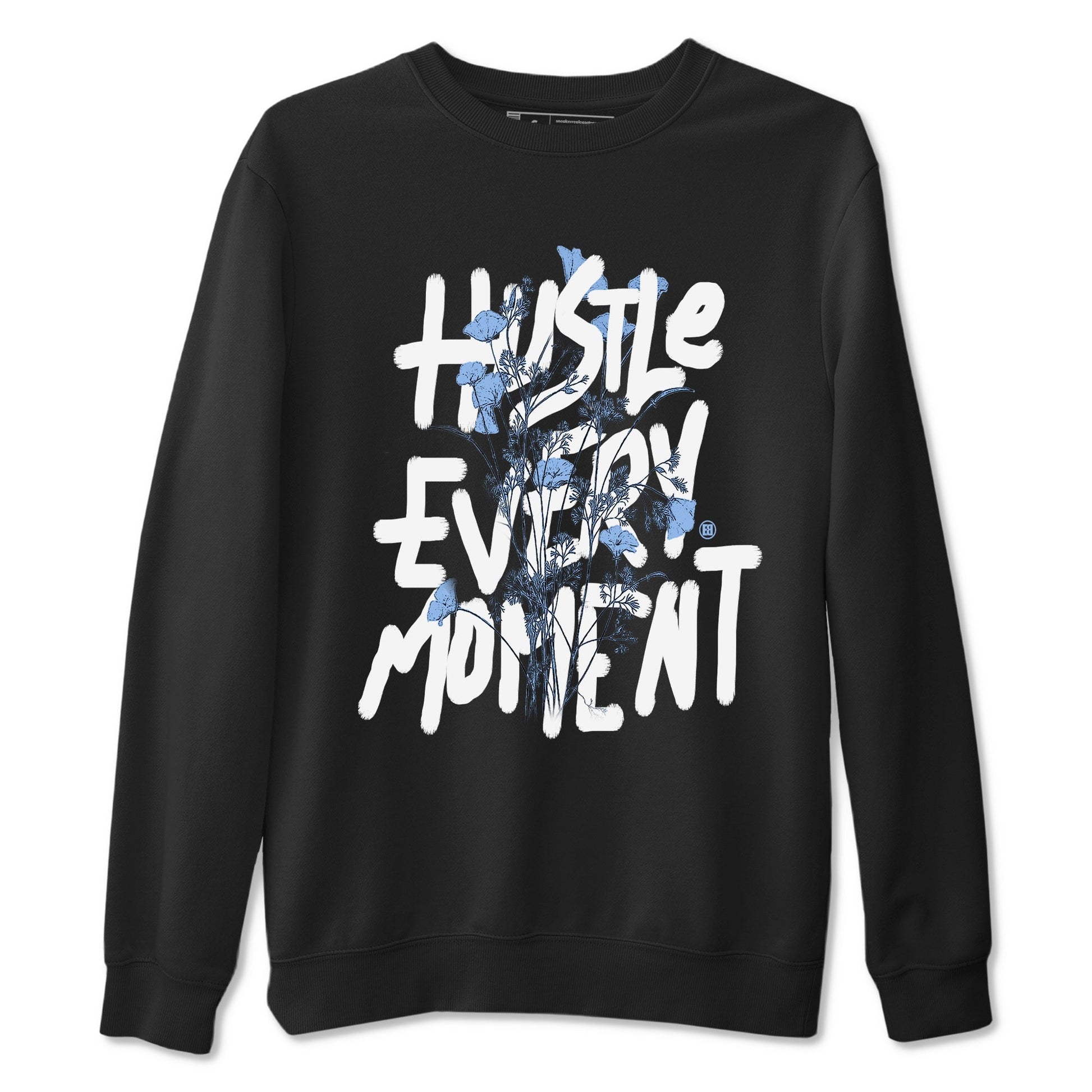 Air Jordan 4 WMNS Aluminumsneaker match tee Hustle Every Moment sneaker match tees Air Jordan 4 Forget Me Not best t-shirts to match jordans SNRT Sneaker Tees unisex cotton Black 2 shirts