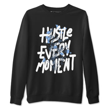 Air Jordan 4 WMNS Aluminumsneaker match tee Hustle Every Moment sneaker match tees Air Jordan 4 Forget Me Not best t-shirts to match jordans SNRT Sneaker Tees unisex cotton Black 2 shirts