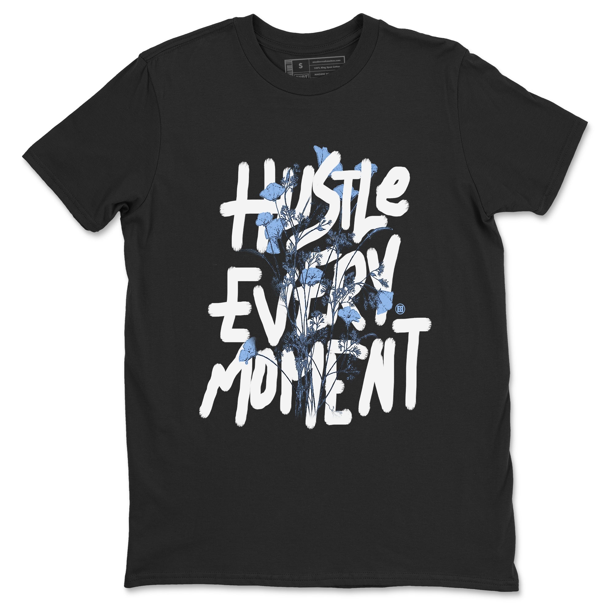 Air Jordan 4 WMNS Aluminumsneaker match tee Hustle Every Moment sneaker match tees Air Jordan 4 Forget Me Not best t-shirts to match jordans SNRT Sneaker Tees unisex cotton Black 2 shirts
