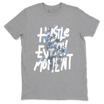 Air Jordan 4 WMNS Aluminumsneaker match tee Hustle Every Moment sneaker match tees Air Jordan 4 Forget Me Not best t-shirts to match jordans SNRT Sneaker Tees unisex cotton Heather Grey 2 shirts