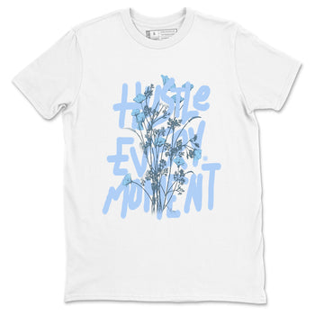 Air Jordan 4 WMNS Aluminumsneaker match tee Hustle Every Moment sneaker match tees Air Jordan 4 Forget Me Not best t-shirts to match jordans SNRT Sneaker Tees unisex cotton White 2 shirts