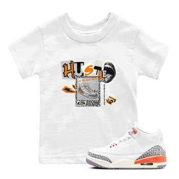 3s Georgia Peach shirt to match jordans Hustle For The New Kicks sneaker tees Air Jordan 3 Georgia Peach SNRT sneaker release tees baby toddler White 1 cotton Shirt