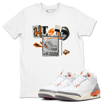 3s Georgia Peach shirt to match jordans Hustle For The New Kicks sneaker tees Air Jordan 3 Georgia Peach SNRT Sneaker Release Tees unisex cotton White 1 crew neck shirt