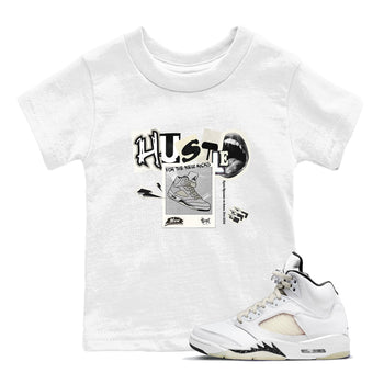 AJ5 Sail shirt to match jordans Hustle For The New Kicks sneaker tees Air Jordan 5 Sail SNRT sneaker release tees baby toddler White 1 cotton Shirt