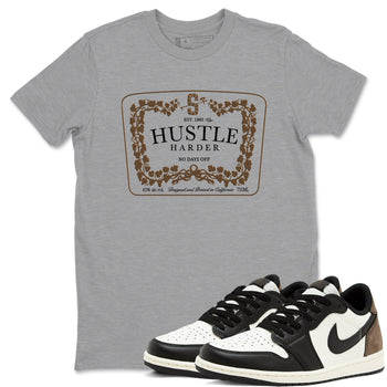 1s Mocha shirts to match jordans Hustle Harder sneaker match tees Air Jordan 1 Mocha SNRT Sneaker Release Tees unisex cotton Heather Grey 1 crew neck shirts