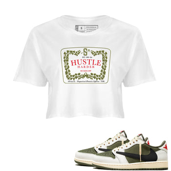 1s Travis Scott Medium Olive shirts to match jordans Hustle Harder sneaker match tees Air Jordan 1 Travis Scott Medium Olive SNRT Sneaker Release Tees unisex cotton White 1 Crop Shirts