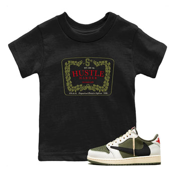 1s Travis Scott Medium Olive shirts to match jordans Hustle Harder sneaker match tees Air Jordan 1 Travis Scott Medium Olive SNRT Sneaker Release Tees Youth Baby Black 1 crew neck shirts