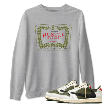 1s Travis Scott Medium Olive shirts to match jordans Hustle Harder sneaker match tees Air Jordan 1 Travis Scott Medium Olive SNRT Sneaker Release Tees unisex cotton Heather Grey 1 crew neck shirts