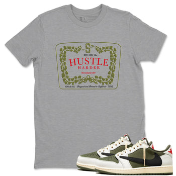 1s Travis Scott Medium Olive shirts to match jordans Hustle Harder sneaker match tees Air Jordan 1 Travis Scott Medium Olive SNRT Sneaker Release Tees unisex cotton Heather Grey 1 crew neck shirts
