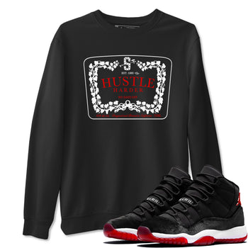 11s Bred Velvet shirts to match jordans Hustle Harder sneaker match tees Air Jordan 11 Bred Velvet SNRT Sneaker Release Tees unisex cotton Black 1 crew neck shirts