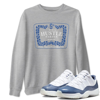 11s Diffused Blue shirts to match jordans Hustle Harder sneaker match tees Air Jordan 11 Diffused Blue SNRT Sneaker Release Tees unisex cotton Heather Grey 1 crew neck shirts