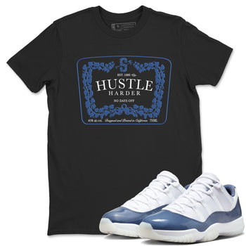 11s Diffused Blue shirts to match jordans Hustle Harder sneaker match tees Air Jordan 11 Diffused Blue SNRT Sneaker Release Tees unisex cotton Black 1 crew neck shirts