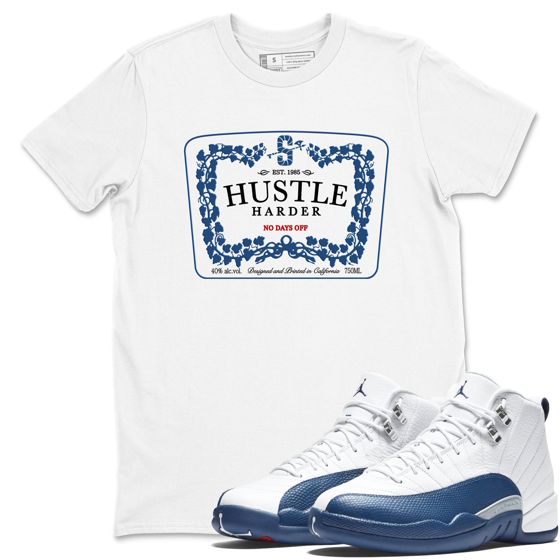 Hustle Harder sneaker match t-shirt styled to complete your fit with the Air Jordan 12 French Blue sneakers, graphic shirts in White 1.