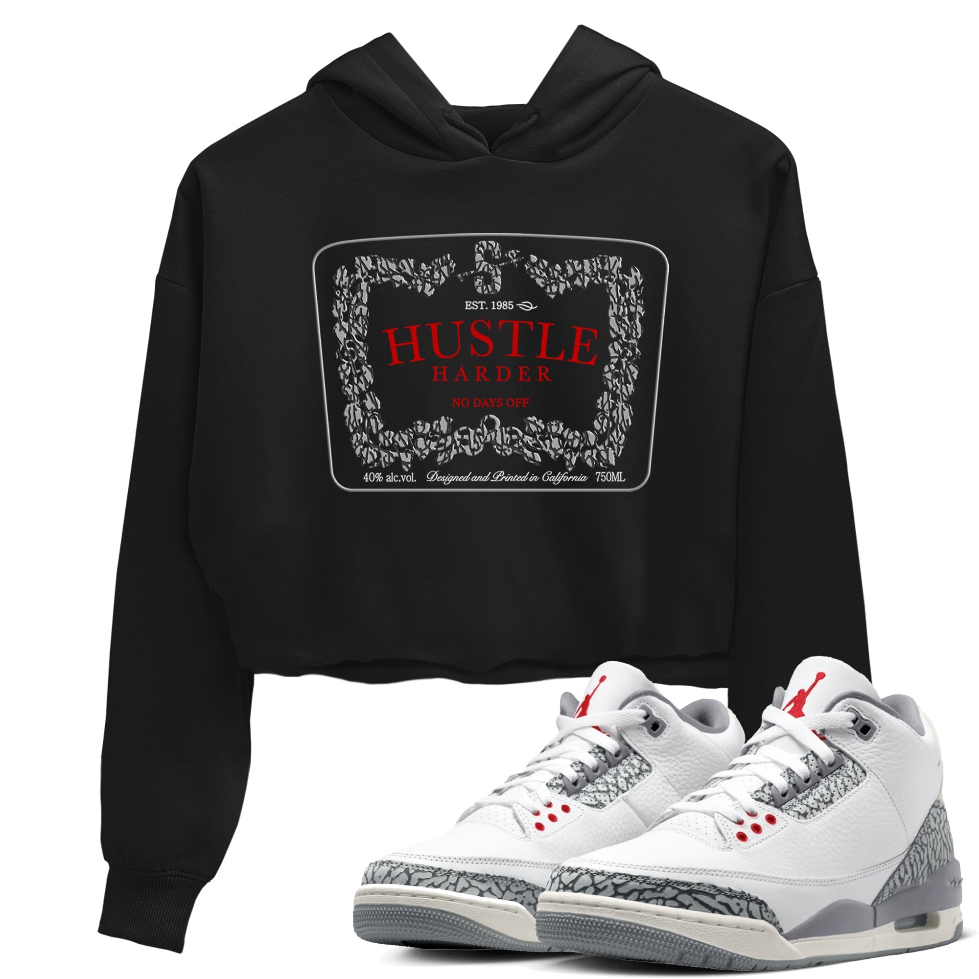 3s Cement Grey shirts to match jordans Hustle Harder sneaker match tees Air Jordan 3 Cement Grey SNRT Sneaker Release Tees unisex cotton Black 1 Crop Shirts