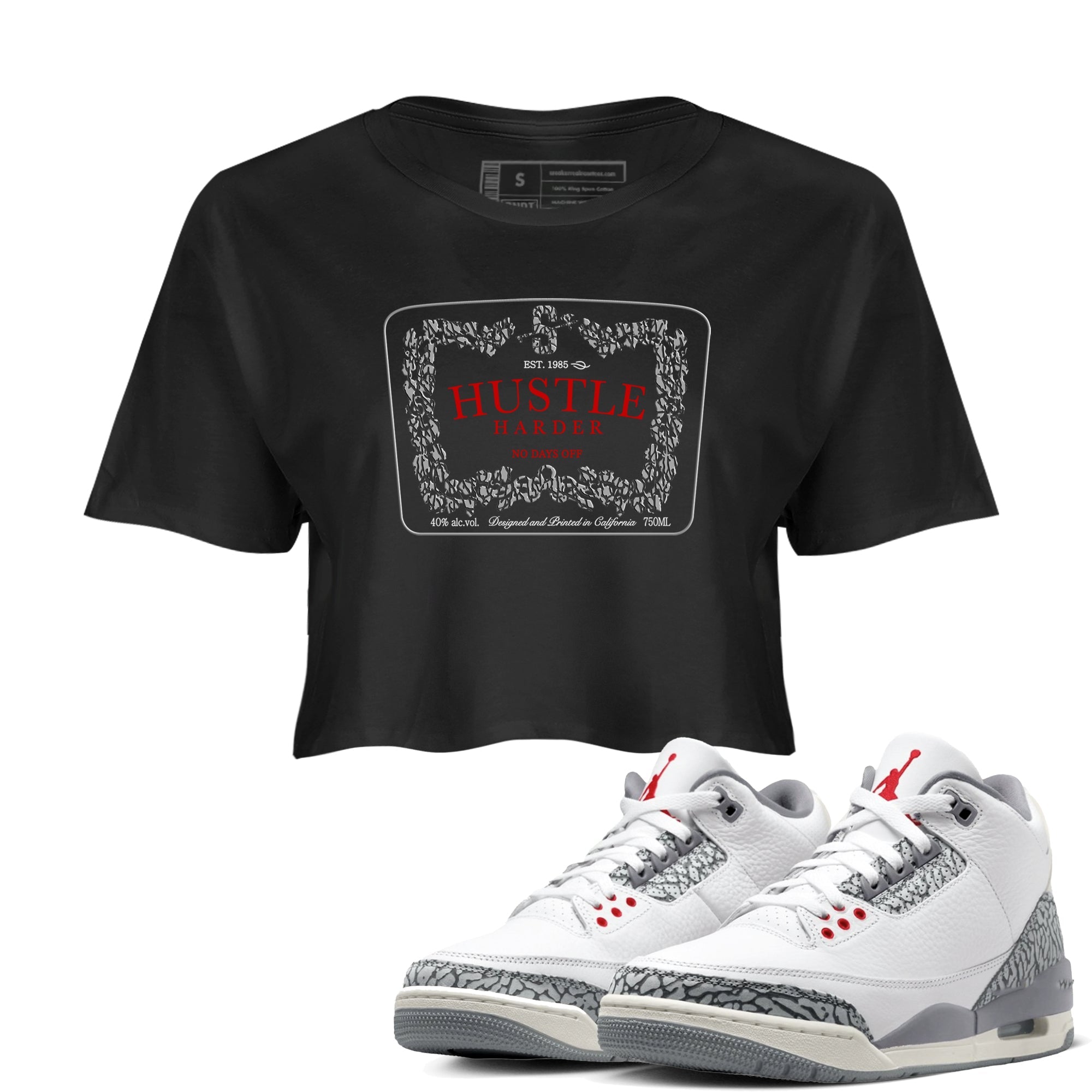3s Cement Grey shirts to match jordans Hustle Harder sneaker match tees Air Jordan 3 Cement Grey SNRT Sneaker Release Tees unisex cotton Black 1 Crop Shirts