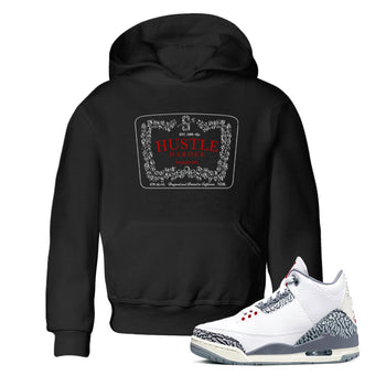 3s Cement Grey shirts to match jordans Hustle Harder sneaker match tees Air Jordan 3 Cement Grey SNRT Sneaker Release Tees Youth Baby Black 1 crew neck shirts