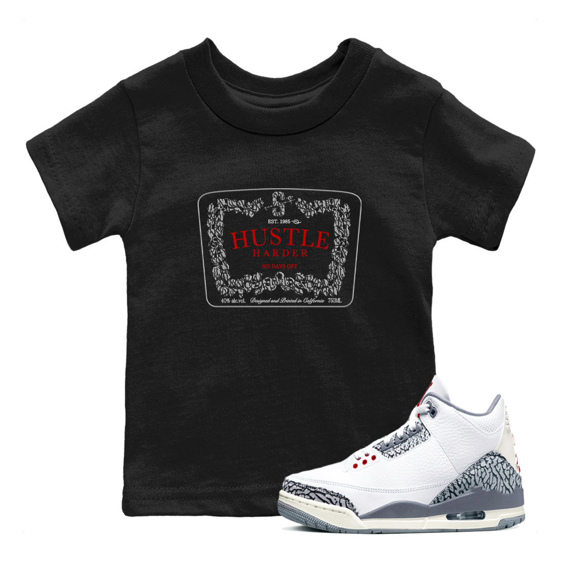 3s Cement Grey shirts to match jordans Hustle Harder sneaker match tees Air Jordan 3 Cement Grey SNRT Sneaker Release Tees Youth Baby Black 1 crew neck shirts