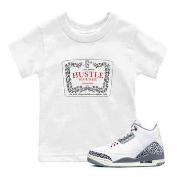 3s Cement Grey shirts to match jordans Hustle Harder sneaker match tees Air Jordan 3 Cement Grey SNRT Sneaker Release Tees Youth Baby White 1 crew neck shirts