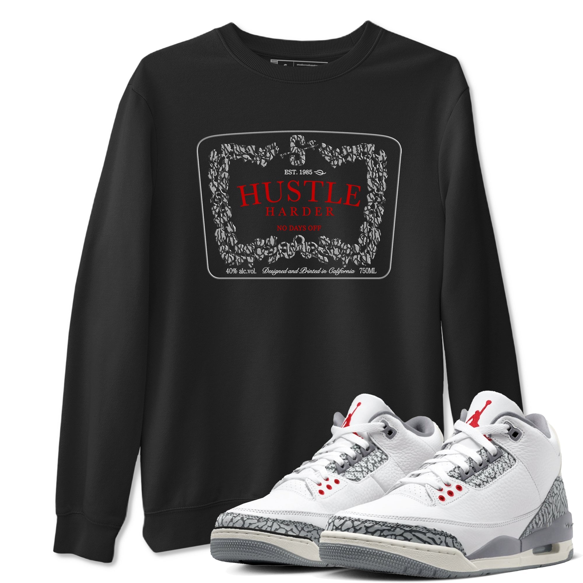 3s Cement Grey shirts to match jordans Hustle Harder sneaker match tees Air Jordan 3 Cement Grey SNRT Sneaker Release Tees unisex cotton Black 1 crew neck shirts