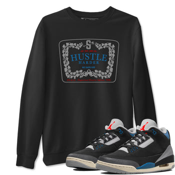 3s Rare Air shirts to match jordans Hustle Harder best t shirts to wear with jordans Air Jordan 3 OG Rare Air match shoes to clothes SNRT Sneaker Tees unisex cotton Black 1 shirts