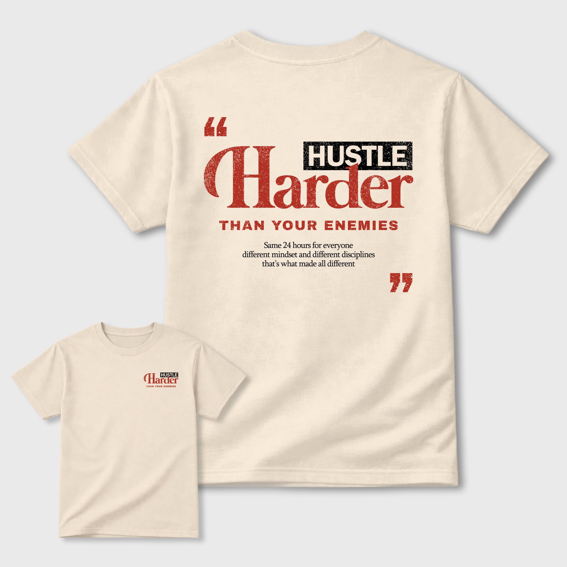 Hustle Harder Than Your Enemies Graphic T-Shirt sneaker match tee designed for the sneakers, featuring coordinated color options for a perfect streetwear match. Natural shirt.