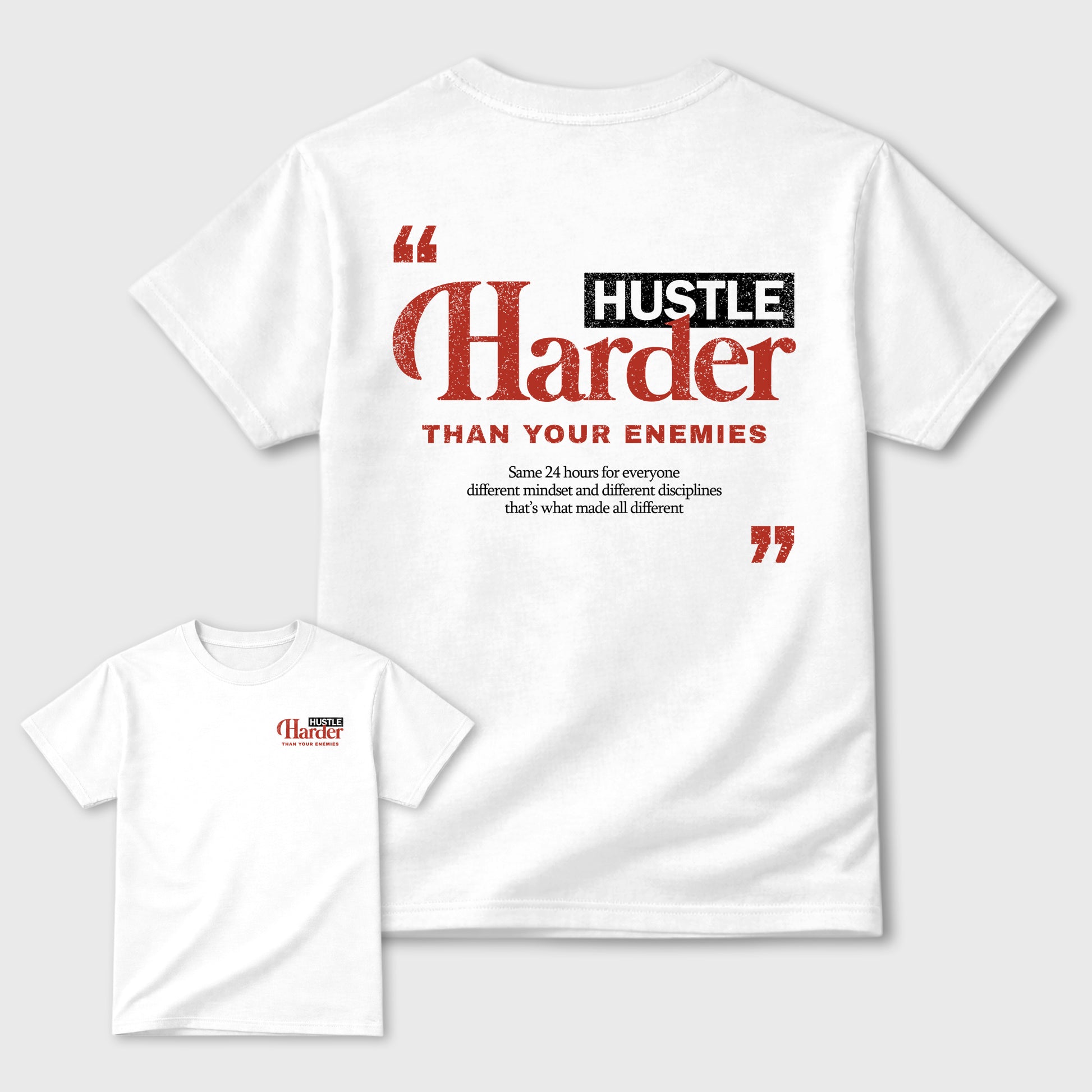 Hustle Harder Than Your Enemies Graphic T-Shirt sneaker match tee designed for the sneakers, featuring coordinated color options for a perfect streetwear match. White shirt.