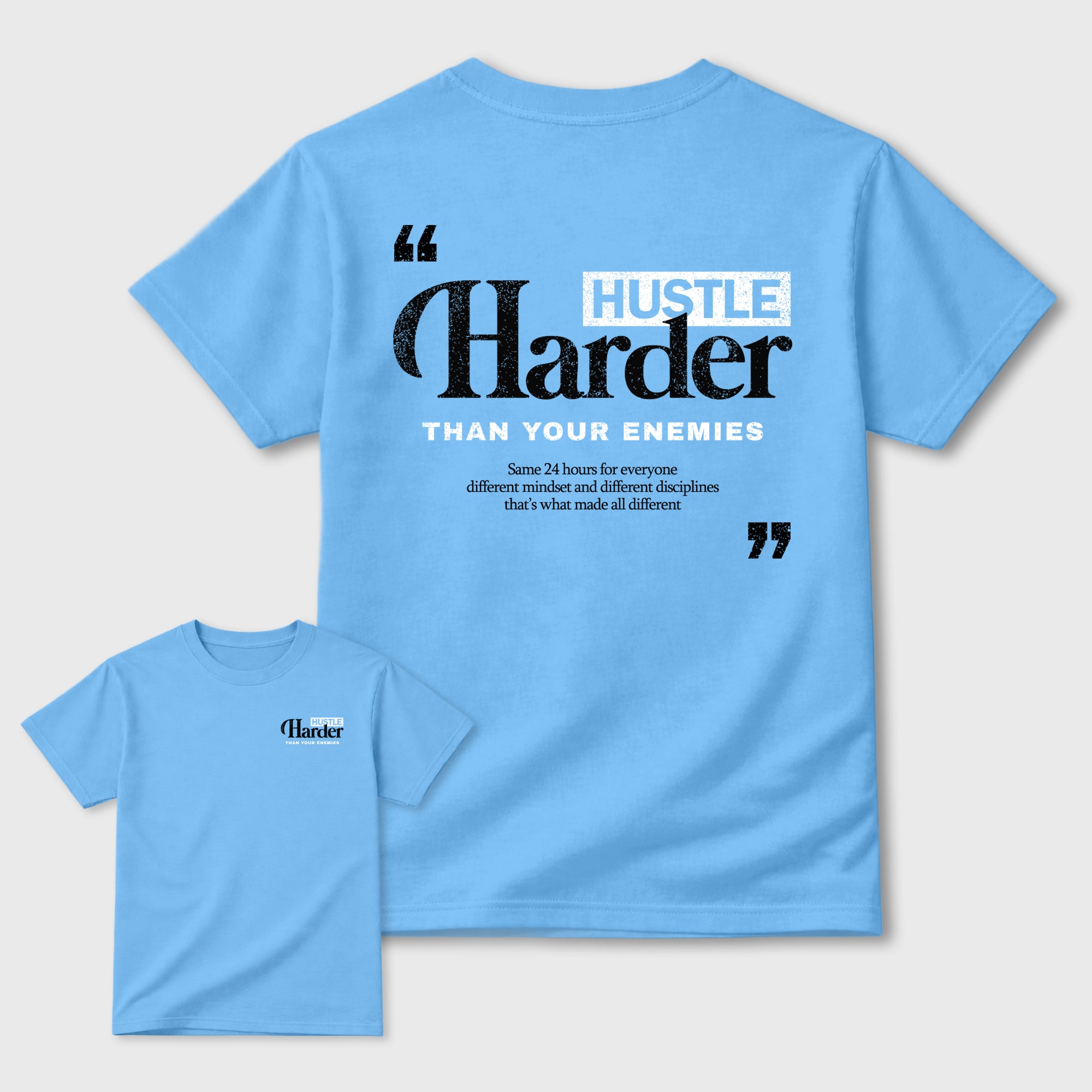 Hustle Harder Than Your Enemies Graphic T-Shirt sneaker match tee designed for the sneakers, featuring coordinated color options for a perfect streetwear match. Carolina Blue shirt.