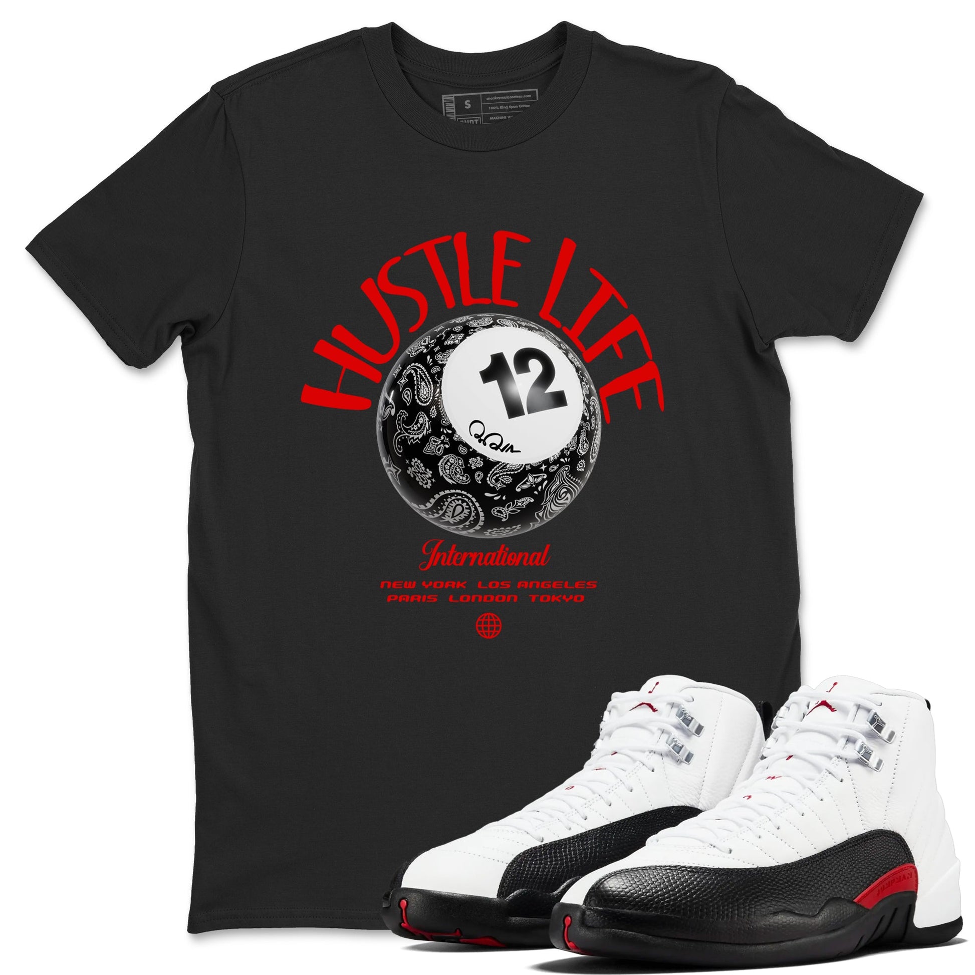 12s Taxi Flip shirts to match jordans Hustle Life sneaker match tees Air Jordan 12 Taxi Flip SNRT Sneaker Tees streetwear brand Black 1 unisex cotton tee
