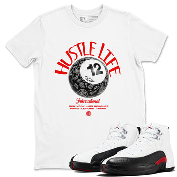 12s Taxi Flip shirts to match jordans Hustle Life sneaker match tees Air Jordan 12 Taxi Flip SNRT Sneaker Tees streetwear brand White 1 unisex cotton tee