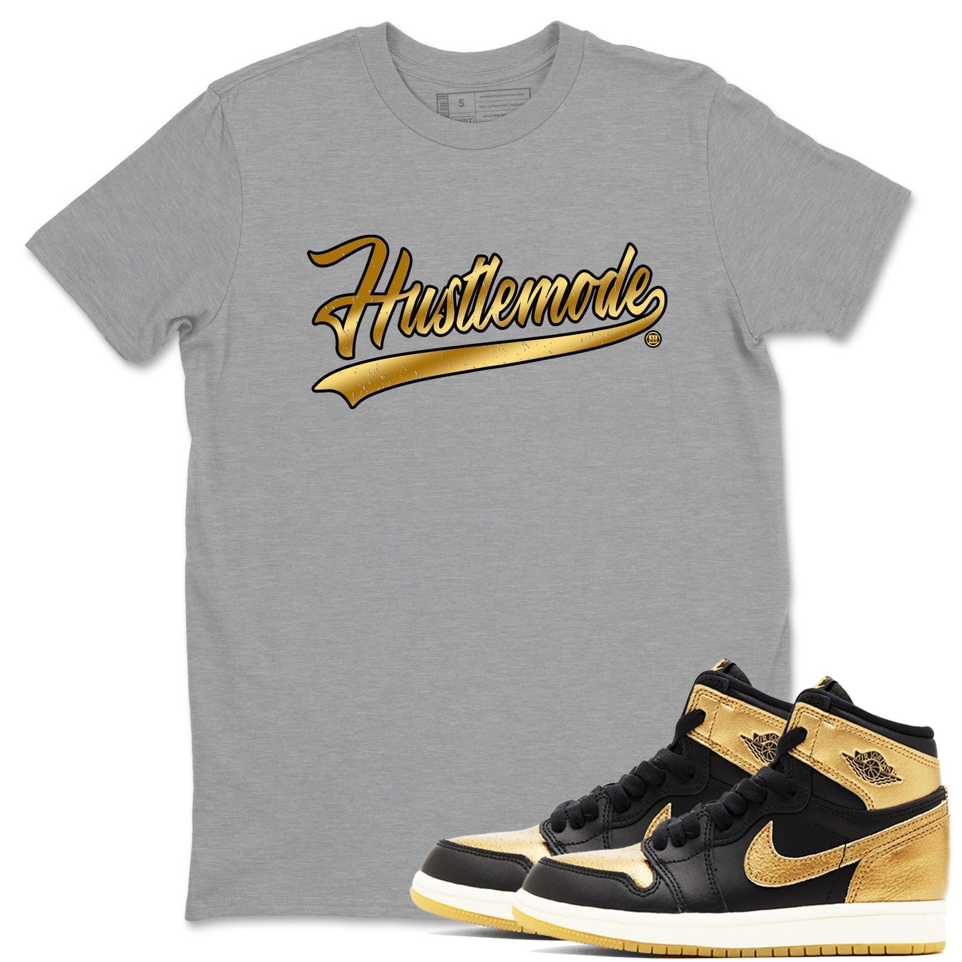 Air Jordan 1 High OG Black Metallic Gold shirts to match jordans Hustle Mode sneaker match tees Air Jordan 1 Retrp Black Metallic Gold Sneaker Shirts SNRT Sneaker Tees streetwear brand Heather Grey 1 unisex cotton tee