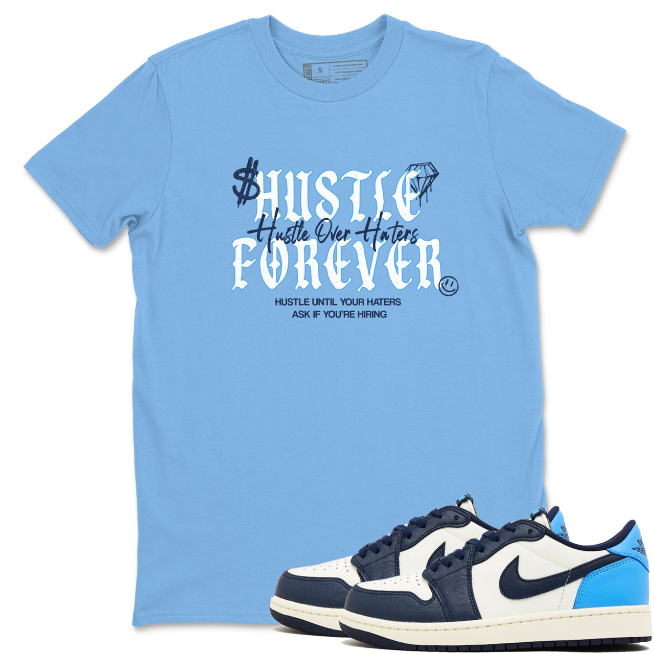 1s Obsidian shirts to match jordans Hustle Over Haters shirts to match Jordans AJ1 Retro Low OG Obsidian match shoes to clothes SNRT Sneaker Tees unisex cotton Carolina Blue 1 shirts