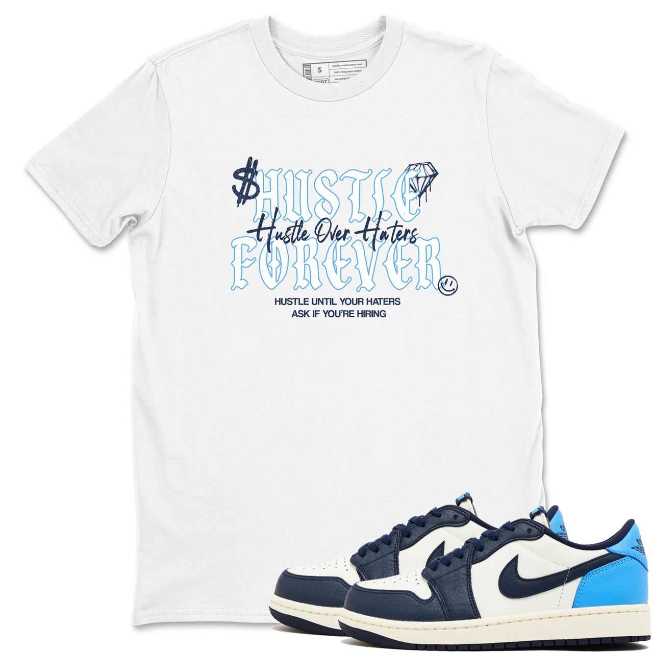 1s Obsidian shirts to match jordans Hustle Over Haters shirts to match Jordans AJ1 Retro Low OG Obsidian match shoes to clothes SNRT Sneaker Tees unisex cotton Carolina Blue 1 shirts