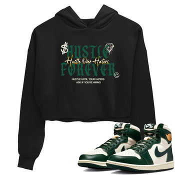 Sneaker Threads – Sneaker Tees To Match Air Jordan 1 Pro Green – Hustle Over haters Crop Tee Black 1. Perfect for Jordan releases 2025 colorways.