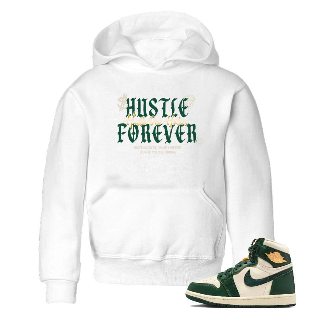 Sneaker Threads – Sneaker Tees To Match Air Jordan 1 Pro Green – Hustle Over haters Youth Graphic Tee White 1. Perfect for Jordan releases 2025 colorways.