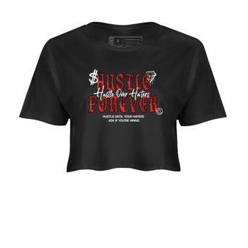 Hustle Over haters womens crop tee made to vibe with the Air Jordan 1 Ruby sneakers — the perfect match in Black 2.