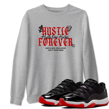 11s Bred shirts to match jordans Hustle Over Haters sneaker match tees Air Jordan 11 Retro Bred match shoes to clothes SNRT Sneaker Tees unisex cotton Heather Grey 1 shirts