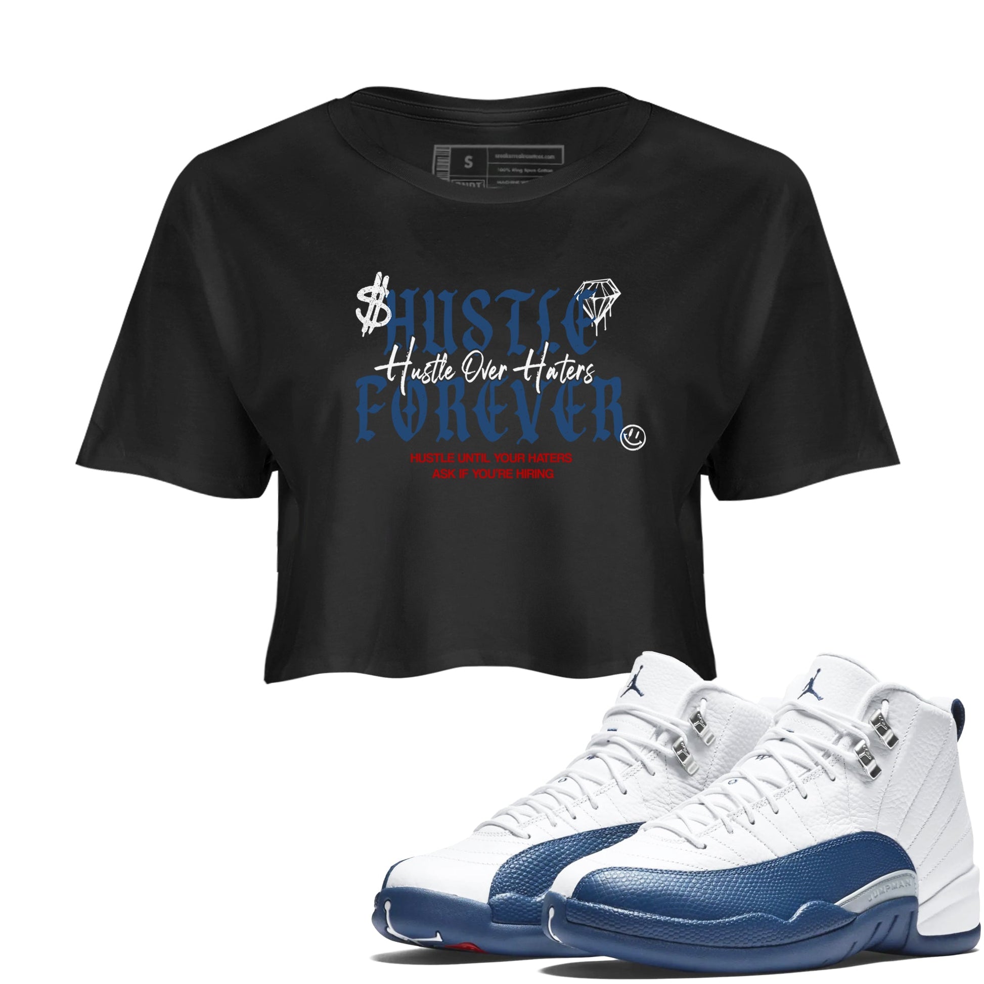 Sneaker match tees – Sneaker Tees To Match Air Jordan 13 French Blue Shoes – Hustle Over Haters Crop T-Shirt Black 1