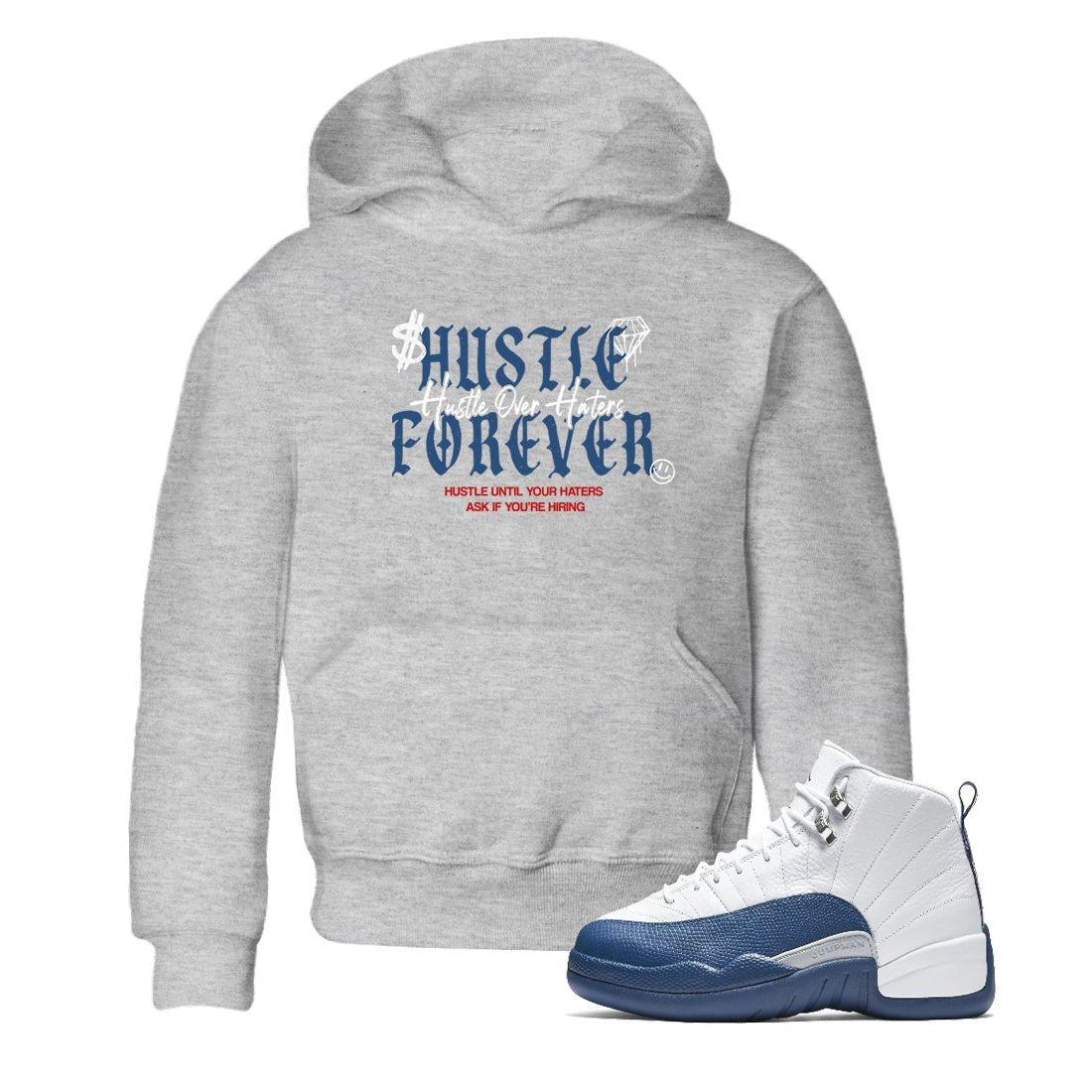 Sneaker match tees – Sneaker Tees To Match Air Jordan 13 French Blue Shoes – Hustle Over Haters Kids T-Shirt Heather Grey 1