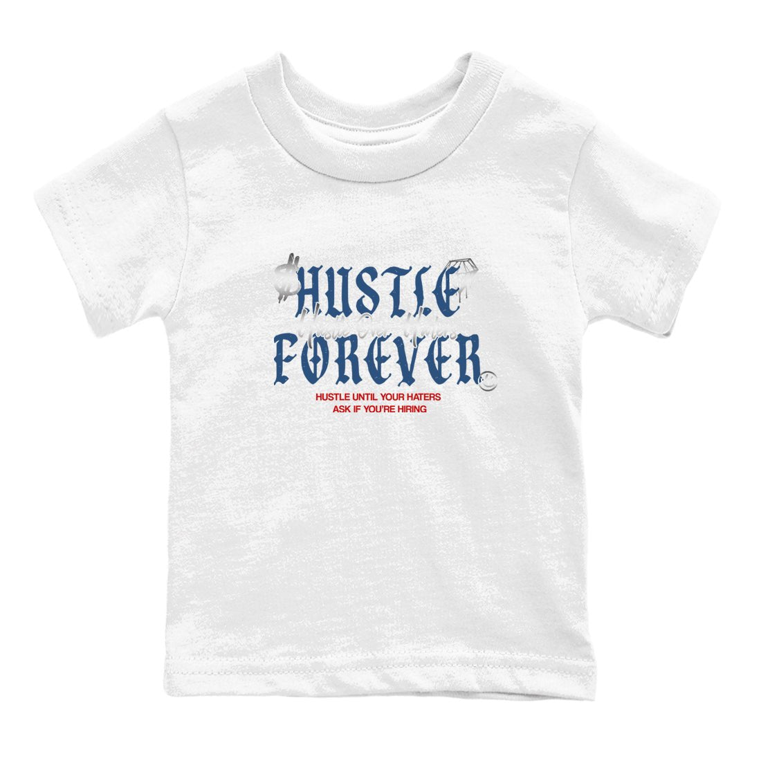 Sneaker match tees – Sneaker Tees To Match Air Jordan 13 French Blue Shoes – Hustle Over Haters Kids T-Shirt White 2