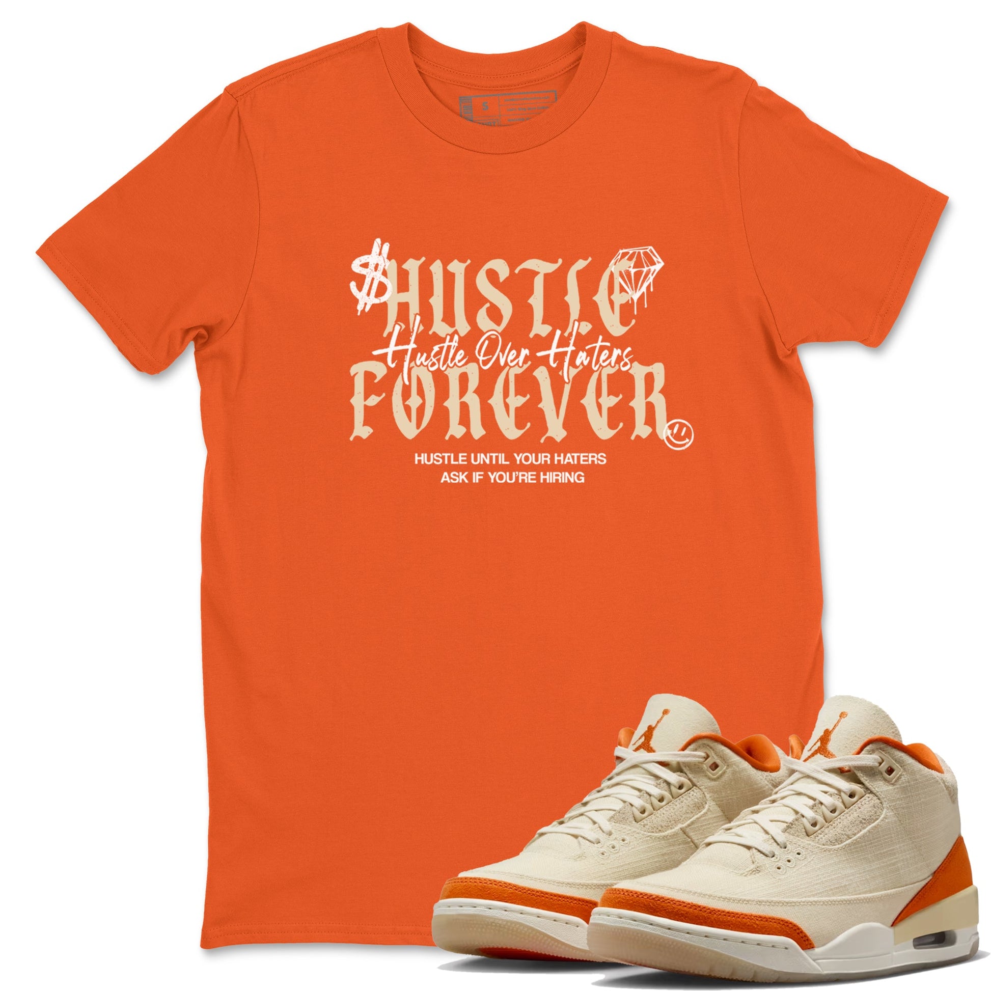 Hustle Over Haters sneaker match t-shirt styled to complete your fit with the Air Jordan 3 Starfish sneakers, shown in Orange 1.