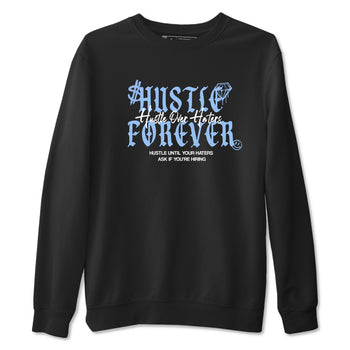 4s Forget Me Not shirts to match jordans Hustle Over Haters sneaker match tees Air Jordan 4 WMNS Aluminummatch shoes to clothes SNRT Sneaker Tees unisex cotton Black 2 shirts