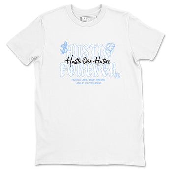4s Forget Me Not shirts to match jordans Hustle Over Haters sneaker match tees Air Jordan 4 WMNS Aluminummatch shoes to clothes SNRT Sneaker Tees unisex cotton White 2 shirts