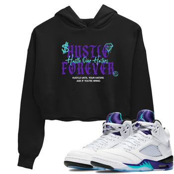 Hustle Over Haters womens crop tee made to vibe with the Air Jordan 5 Grape sneakers — the perfect match in Black 1.