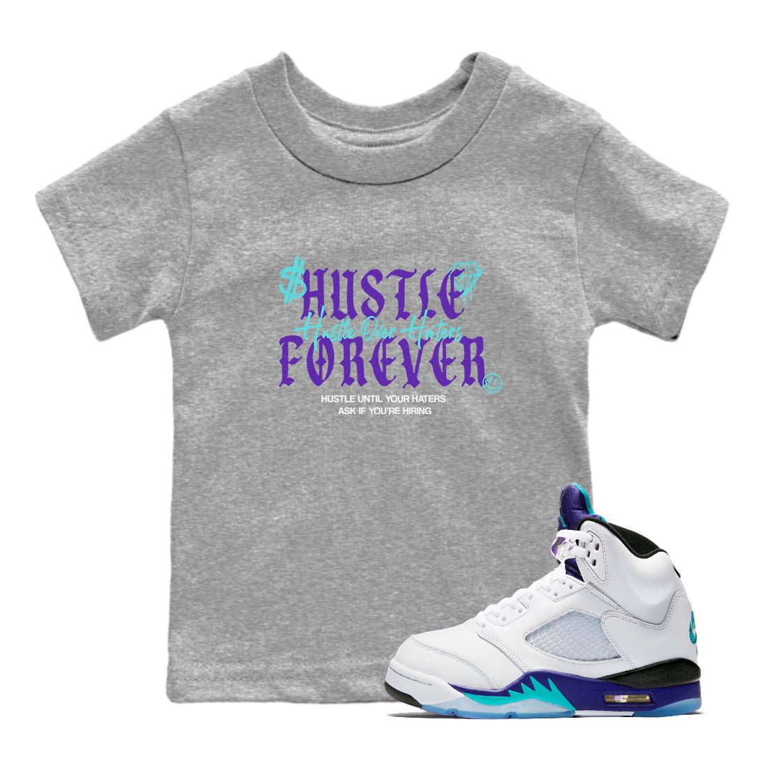 Hustle Over Haters baby and kids t-shirt crafted for little sneakerheads to shine with the Air Jordan 5 Grape sneakers, displayed in Heather Grey 1.