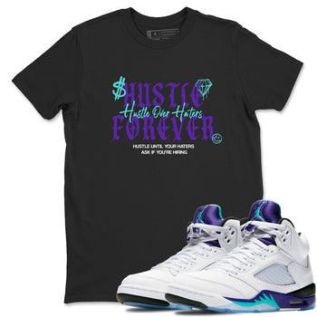 Hustle Over Haters sneaker match t-shirt styled to complete your fit with the Air Jordan 5 Grape sneakers, shown in Black 1.