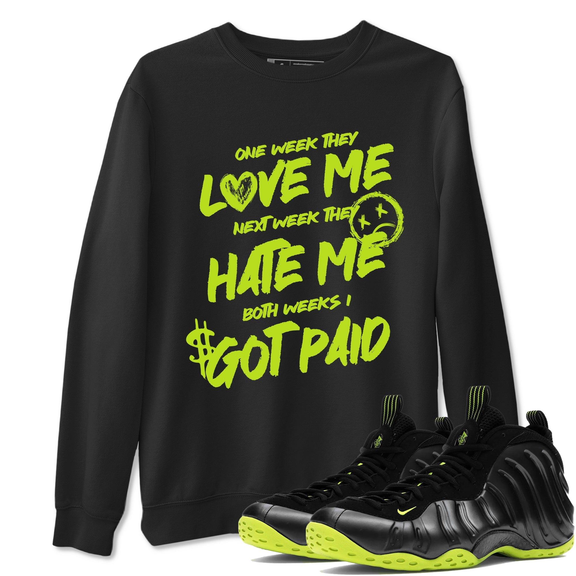 Foams One Black Volt shirts to match jordans I Got Paid sneaker match tees Air Foamposite One Black and Volt match shoes to clothes SNRT Sneaker Tees unisex cotton Black 1 shirts