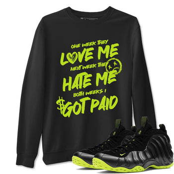 Foams One Black Volt shirts to match jordans I Got Paid sneaker match tees Air Foamposite One Black and Volt match shoes to clothes SNRT Sneaker Tees unisex cotton Black 1 shirts