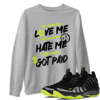 Foams One Black Volt shirts to match jordans I Got Paid sneaker match tees Air Foamposite One Black and Volt match shoes to clothes SNRT Sneaker Tees unisex cotton Heather Grey 1 shirts
